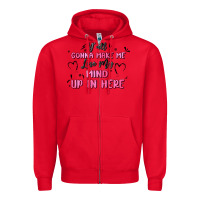 Red y'all gonna make me lose my mind Zipper Hoodie - MaliasSmallBusiness