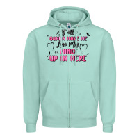 Seafoam y'all gonna make me lose my mind Zipper Hoodie - MaliasSmallBusiness