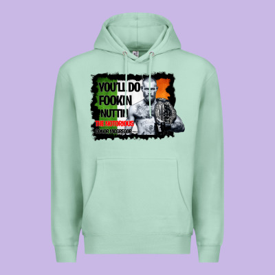 The Notorious Conor Mcgregor Fookin Nuttin Premium Hoodie Designed By Bettercallsaul