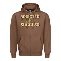Chestnut addicted to success Zipper Hoodie - MaliasSmallBusiness