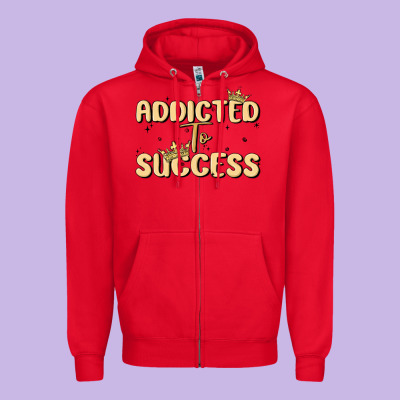 Addicted To Success Zipper Hoodie Designed By Maliassmallbusiness