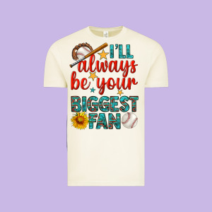 I'll Always Be Your Biggest Fan Baseball Vintage Tee Designed By Bundleandbundleshop