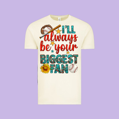 I'll Always Be Your Biggest Fan Baseball Vintage Tee Designed By Bundleandbundleshop