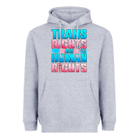 Heather Grey Trans Rights Are Human Rights Heavyweight Hoodie - BundleAndBundleShop