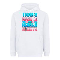 White Trans Rights Are Human Rights Heavyweight Hoodie - BundleAndBundleShop