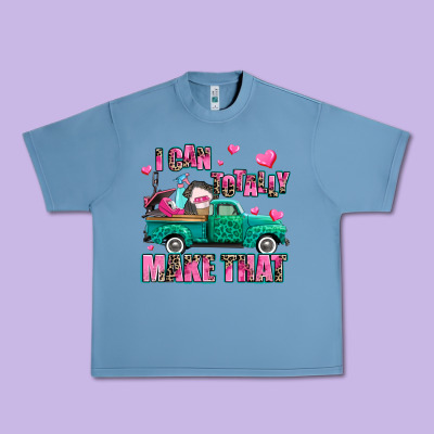 I Can Totally Make That Urban Heavy Tee Designed By Adodesignshop