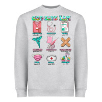 Heather Grey nurse god says i am  nurse elements Heavyweight Sweatshirt - AdoDesignShop