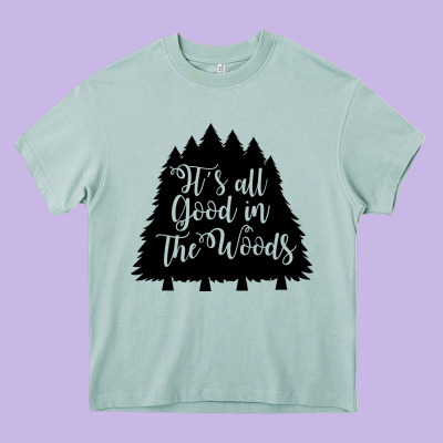 Heavy Core Tee its all good in the woods
