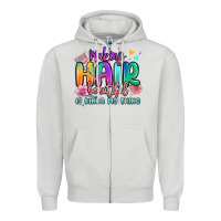 Dove Grey making hair beautiful is kinda my thing Zipper Hoodie - MaliasSmallBusiness
