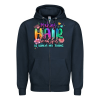 Navy making hair beautiful is kinda my thing Zipper Hoodie - MaliasSmallBusiness