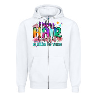 White making hair beautiful is kinda my thing Zipper Hoodie - MaliasSmallBusiness