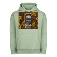 Pigment Oil Green we let the liquor talk with sunflowers Urban Hoodie - TumblerDesignByShophia