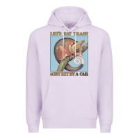 Lilac Let's Eat Trash & Get Hit By A Car Premium Hoodie - Bettercallsaul
