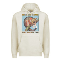 Oatmeal Heather Let's Eat Trash & Get Hit By A Car Premium Hoodie - Bettercallsaul