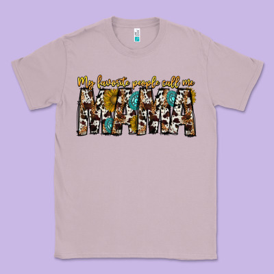 My Favorite Peoplle Call Me Mama Classic Tee Designed By Cowhidedigitalart