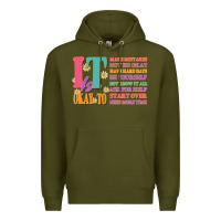 Army Green it is okay to Premium Hoodie - JahusDesignShop