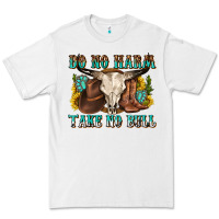 White do no harm take no bull western Premium Tee - texasbilliewilder