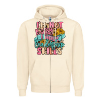 Sandshell i'm not bossy i just have leadership skills Zipper Hoodie - MaliasSmallBusiness