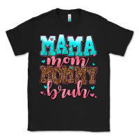 Black mama mom mommy bruh Classic Tee - AdoDesignShop