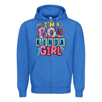 True Royal i'm a 80's kinda girl Zipper Hoodie - MaliasSmallBusiness