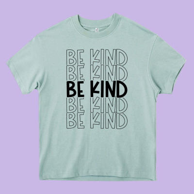 Heavy Core Tee be kind