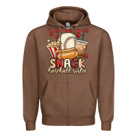 Chestnut i'm just here for the snack baseball sister Zipper Hoodie - MaliasSmallBusiness