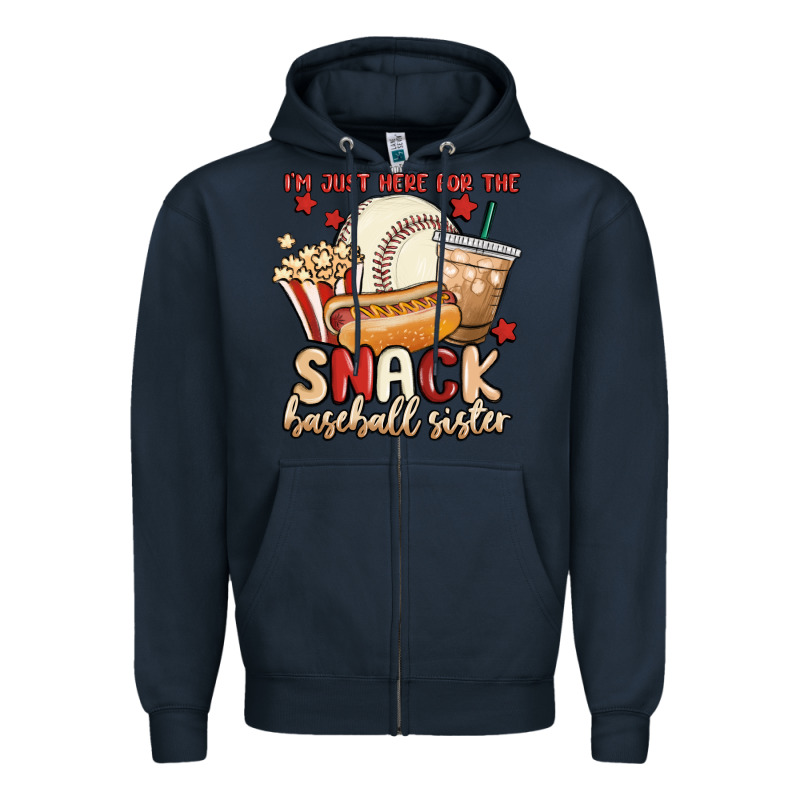 I'm Just Here For The Snack Baseball Sister Zipper Hoodie by MaliasSmallBusiness | Teevron