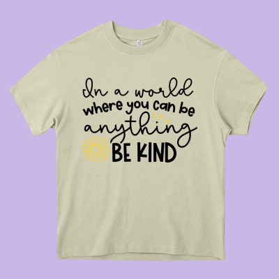 Heavy Core Tee be kind