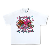 White in october we wear pink football Urban Heavy Tee - AdoDesignShop