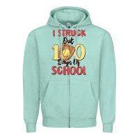 Seafoam i struck out 100 days of school Zipper Hoodie - MaliasSmallBusiness