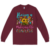 Burgundy being a mom makes my life complete Long Sleeve Tee - Artiststas