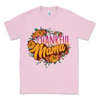 Bubblegum Pink thankful mama Classic Tee - JahusDesignShop