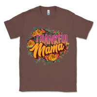 Chestnut thankful mama Classic Tee - JahusDesignShop
