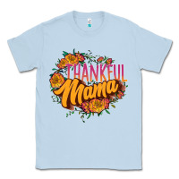 Dusty Blue thankful mama Classic Tee - JahusDesignShop
