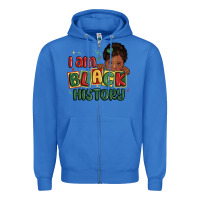 True Royal i am black history black girl Zipper Hoodie - MaliasSmallBusiness