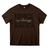 Chocolate Brown kindness Heavy Core Tee - Unal Design