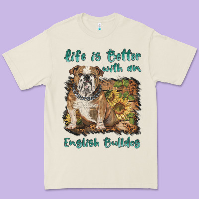 Life Is Better With A English Bulldog Premium Tee Designed By Barkaloodesign