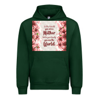 Forest Green to the world you are a mother but to your family y Urban Hoodie - TumblerDesignByShophia