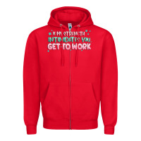Red get to work Zipper Hoodie - MaliasSmallBusiness