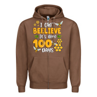 I Cant Beelieve Its Been 100 Days Zipper Hoodie | Teevron