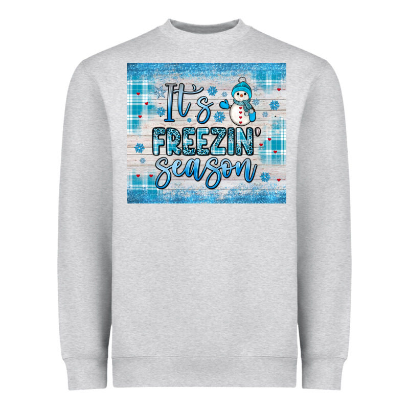It S Freezin Season Heavyweight Sweatshirt by JahusDesignShop | Teevron