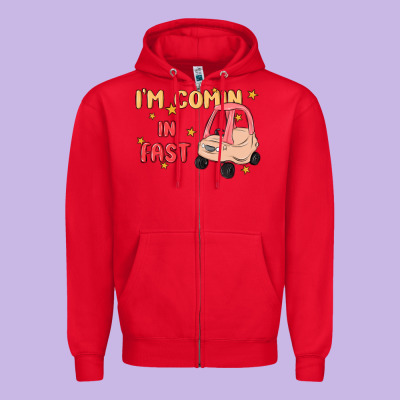 I'm Comin In Fast Zipper Hoodie Designed By Maliassmallbusiness