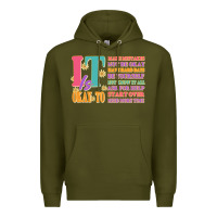 Army Green it is okay to Premium Hoodie - JahusDesignShop