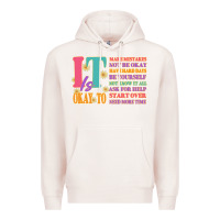 Pale Pink it is okay to Premium Hoodie - JahusDesignShop