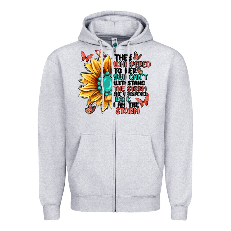 They Whispered To Her You Can't Withstand The Stor Zipper Hoodie by MaliasSmallBusiness | Teevron