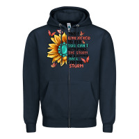 Navy they whispered to her you can't withstand the stor Zipper Hoodie - MaliasSmallBusiness