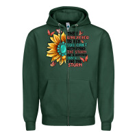 Sports Green they whispered to her you can't withstand the stor Zipper Hoodie - MaliasSmallBusiness