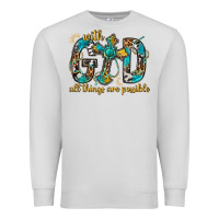 Dove Grey With God All Things Are Possible With Cross Premium Sweatshirt - BundleAndBundleShop
