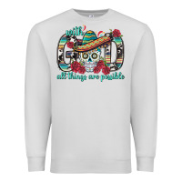 Dove Grey With God All Things Are Possible With Sombrero Sku Premium Sweatshirt - BundleAndBundleShop