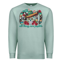 Seafoam With God All Things Are Possible With Sombrero Sku Premium Sweatshirt - BundleAndBundleShop